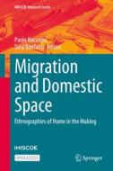 Migration and Domestic Space edito da Springer International Publishing