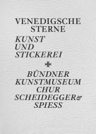 Venedigsche Sterne edito da Scheidegger & Spiess