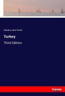 Turkey di Stanley Lane-Poole edito da hansebooks