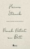 Nach Notat zu Bett di Heinz Strunk edito da Rowohlt Verlag GmbH