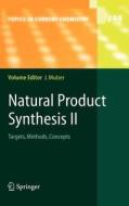 Natural Product Synthesis II di J. H. Mulzer edito da Springer Berlin Heidelberg