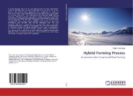 Hybrid Forming Process di Fabio Andre Lora edito da LAP Lambert Academic Publishing