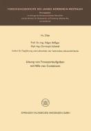 Lösung von Transportaufgaben mit Hilfe von Containern di Edgar Rößger, Christoph Schmidt edito da VS Verlag für Sozialwissenschaften