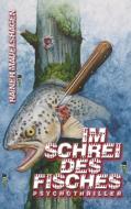 Im Schrei des Fisches di Rainer Mauelshagen edito da Books on Demand