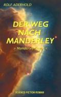 Der Weg Nach Manderley di Rolf Aderhold edito da Books On Demand