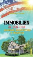 Ferienimmobilien In Den Usa di Alexander Goldwein edito da M&e Books Verlag
