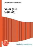 Valor (ec Comics) edito da Book On Demand Ltd.