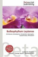 Bulbophyllum Leytense edito da Betascript Publishing