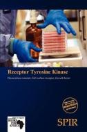 Receptor Tyrosine Kinase edito da Duc
