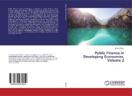 Public Finance in Developing Economies, Volume 2 di Jimmy Chulu edito da LAP Lambert Academic Publishing