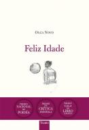 Feliz idade di Olga Novo edito da Faktoría K de Libros