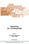 Measuring the Unmeasurable edito da Springer