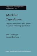 Machine Translation di John Lehrberger, Laurent Bourbeau edito da John Benjamins Publishing Co