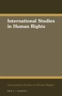 The European Union and Human Rights di Neuwahl, Nanette A. Neuwahl edito da BRILL ACADEMIC PUB