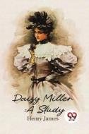 Daisy Miller di Henry James edito da DOUBLE 9 BOOKSLLP