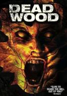 Dead Wood edito da Lions Gate Home Entertainment