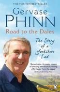 Road To The Dales di Gervase Phinn edito da Penguin Books Ltd