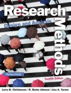 Research Methods, Design, And Analysis di Larry B. Christensen, R. Burke Johnson, Lisa A. Turner edito da Pearson Education (us)