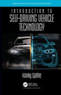 Introduction To Self-driving Vehicle Technology di Hanky Sjafrie edito da Taylor & Francis Ltd