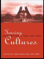 Touring Cultures di Chris Rojek edito da Routledge