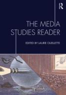 The Media Studies Reader edito da Taylor & Francis Ltd