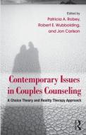 Contemporary Issues in Couples Counseling edito da Taylor & Francis Ltd