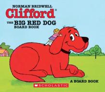 Clifford The Big Red Dog di Norman Bridwell edito da Scholastic Us