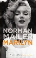 Marilyn di Norman Mailer edito da Ebury Publishing