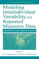 Modeling Intraindividual Variability With Repeated Measures Data di American Psychological Association edito da Taylor & Francis Inc