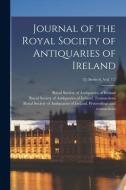 JOURNAL OF THE ROYAL SOCIETY OF ANTIQUAR di ROYAL SOCIETY OF ANT edito da LIGHTNING SOURCE UK LTD