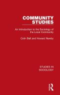 Community Studies di Colin Bell, Howard Newby edito da Taylor & Francis Ltd