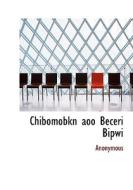Chibomobkn Aoo Beceri Bipwi di Anonymous edito da Bibliolife