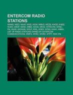 Entercom radio stations di Books Llc edito da Books LLC, Reference Series