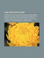 1890 architecture di Books Llc edito da Books LLC, Reference Series