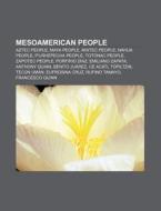 Mesoamerican People: Topiltzin Ce Acatl di Books Llc edito da Books LLC, Wiki Series