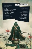 Shadow & Claw: The First Half of the Book of the New Sun di Gene Wolfe edito da TOR BOOKS