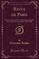Revue De Paris, Vol. 4 di Unknown Author edito da Forgotten Books