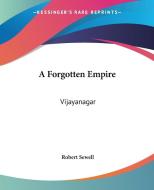 A Vijayanagar di Robert Sewell edito da Kessinger Publishing Co