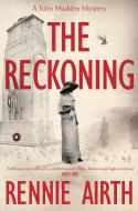 The Reckoning di Rennie Airth edito da Pan Macmillan