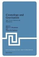Cosmology and Gravitation di Peter G. Bergmann, Venzo De Sabbata edito da Springer US