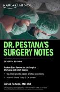 Dr. Pestana's Surgery Notes: Pocket-Sized Review for the Surgical Clerkship and Shelf Exams di Carlos Pestana edito da KAPLAN PUB