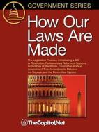How Our Laws Are Made: The Legislative Process, Introducing a Bill or Resolution, Parliamentary Reference Sources, Commi di Charles W.  Johnson, Michael Koempel edito da THECAPITOL.NET