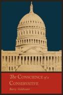The Conscience of a Conservative di Barry Goldwater edito da MARTINO FINE BOOKS