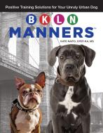 BKLN Manners di Kate Naito edito da Companion House