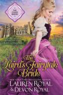 The Laird's Fairytale Bride di Lauren Royal, Devon Royal edito da NOVELTY BOOKS