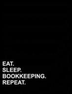 Eat Sleep Bookkeeping Repeat: Isometric Graph Paper Notebook: 1/4 Inch Equilateral Triangle di Mirako Press edito da LIGHTNING SOURCE INC