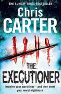 The Executioner di Chris Carter edito da Simon & Schuster Ltd
