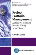 Project Portfolio Management, Second Edition di Clive N. Enoch edito da Business Expert Press
