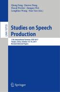 Studies on Speech Production edito da Springer-Verlag GmbH