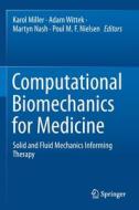 Computational Biomechanics for Medicine edito da Springer International Publishing